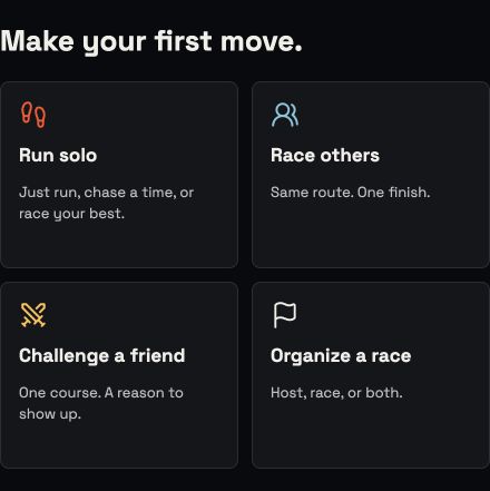 Current first-move component: Run solo, Race others, Challenge a friend and Organize a race.